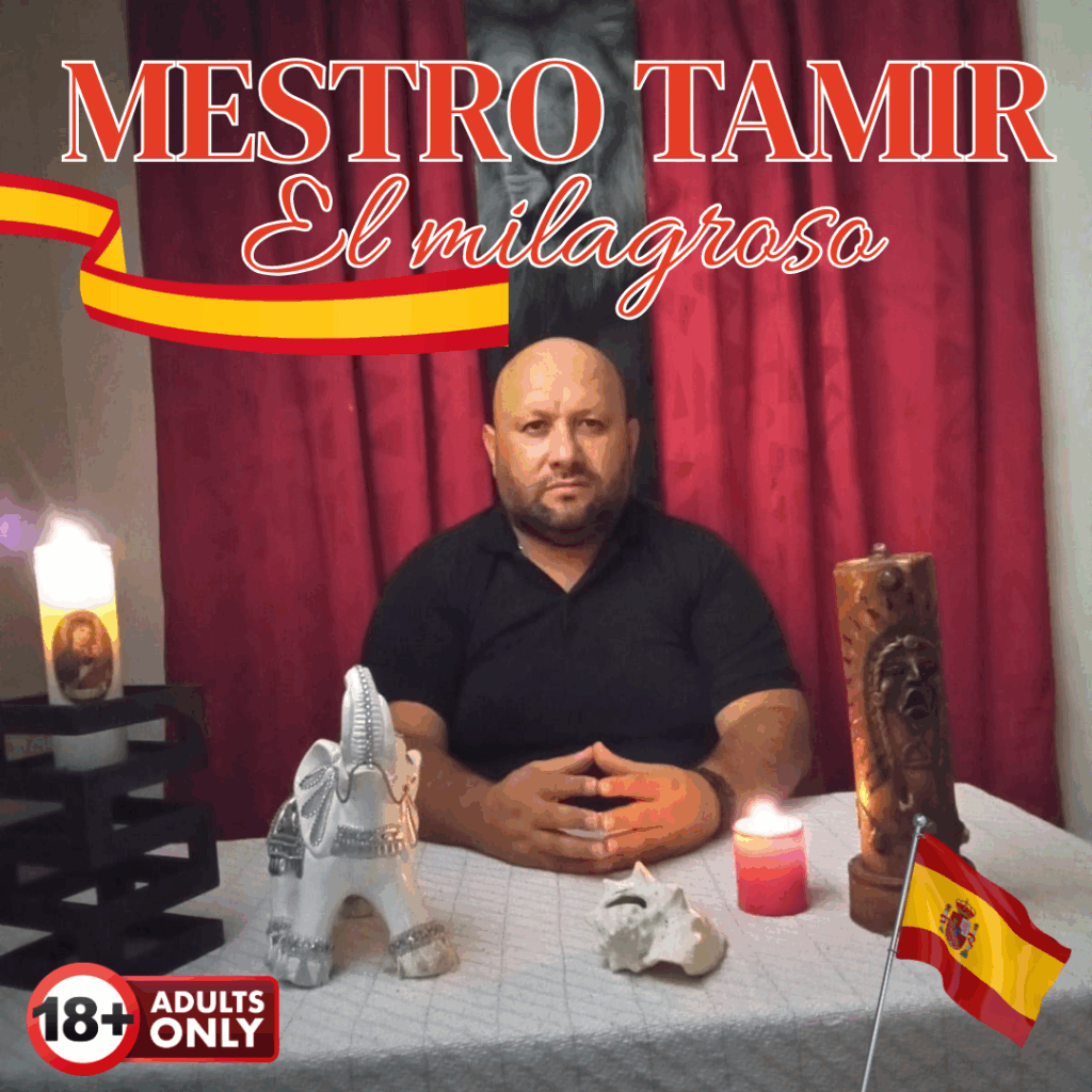 Maestro Tamir – El Milagroso · Amarres de Amor en Madrid